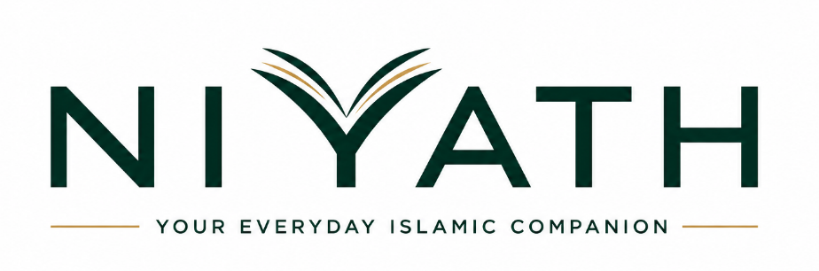 NIYATH — Your Everyday Islamic Companion